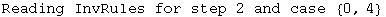 Reading InvRules for step 2 and case  {0, 4}