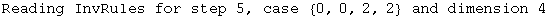 Reading InvRules for step 5, case  {0, 0, 2, 2}  and dimension 4