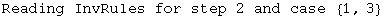 Reading InvRules for step 2 and case  {1, 3}