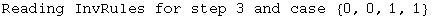 Reading InvRules for step 3 and case  {0, 0, 1, 1}