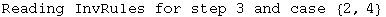 Reading InvRules for step 3 and case  {2, 4}