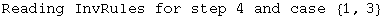 Reading InvRules for step 4 and case  {1, 3}