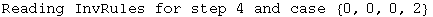 Reading InvRules for step 4 and case  {0, 0, 0, 2}