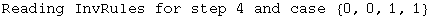 Reading InvRules for step 4 and case  {0, 0, 1, 1}