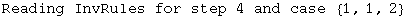 Reading InvRules for step 4 and case  {1, 1, 2}