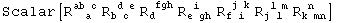 Scalar[R_ (  a )^(ab c) R_ (b c )^( d e) R_d   ^( fgh) R_ (e gh)^( i  ) R_ (f i )^( j k) R_ (j l )^( l m) R_ (k mn)^( n  )]