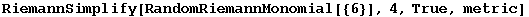 RiemannSimplify[RandomRiemannMonomial[{6}], 4, True, metric]