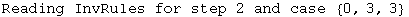 Reading InvRules for step 2 and case  {0, 3, 3}