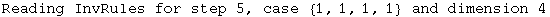 Reading InvRules for step 5, case  {1, 1, 1, 1}  and dimension 4