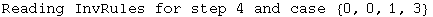 Reading InvRules for step 4 and case  {0, 0, 1, 3}