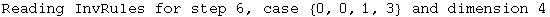 Reading InvRules for step 6, case  {0, 0, 1, 3}  and dimension 4