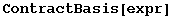 ContractBasis[expr]