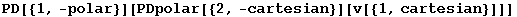 PD[{1, -polar}][PDpolar[{2, -cartesian}][v[{1, cartesian}]]]