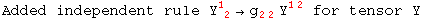 Added independent rule Y_ ( 2)^1 →g_ (22)^   Y_  ^(12)  for tensor Y