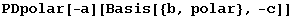 PDpolar[-a][Basis[{b, polar}, -c]]