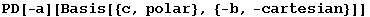 PD[-a][Basis[{c, polar}, {-b, -cartesian}]]