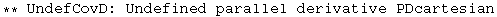 ** UndefCovD: Undefined parallel derivative PDcartesian