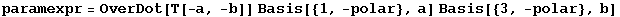 paramexpr = OverDot[T[-a, -b]] Basis[{1, -polar}, a] Basis[{3, -polar}, b]