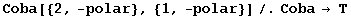 Coba[{2, -polar}, {1, -polar}]/.Coba→ T
