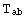 T_ab