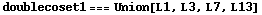 doublecoset1 === Union[L1, L3, L7, L13]