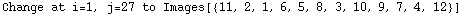 Change at i=1, j=27 to Images[{11, 2, 1, 6, 5, 8, 3, 10, 9, 7, 4, 12}]