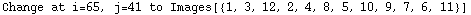 Change at i=65, j=41 to Images[{1, 3, 12, 2, 4, 8, 5, 10, 9, 7, 6, 11}]