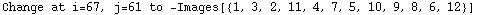 Change at i=67, j=61 to  -Images[{1, 3, 2, 11, 4, 7, 5, 10, 9, 8, 6, 12}]