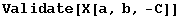 Validate[X[a, b, -C]]