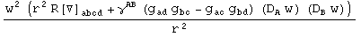 (w_^^2 (r_^^2 R[▽] _abcd^     + γ_  ^AB (g_ad^   g_bc^   - g_ac^   g_bd^  ) (D_A^ w_^) (D_B^ w_^)))/r_^^2