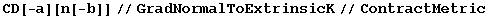 CD[-a][n[-b]]//GradNormalToExtrinsicK//ContractMetric