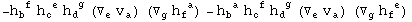 -h_b ^( f) h_c ^( e) h_d ^( g) (▽_e^ v_a^ ) (▽_g^ h_f ^( a)) - h_b ^( a) h_c ^( f) h_d ^( g) (▽_e^ v_a^ ) (▽_g^ h_f ^( e))