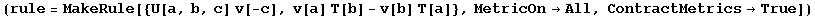 (rule = MakeRule[{U[a, b, c] v[-c], v[a] T[b] - v[b] T[a]}, MetricOn→All, ContractMetrics→True])