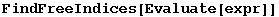 FindFreeIndices[Evaluate[expr]]