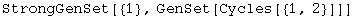 StrongGenSet[{1}, GenSet[Cycles[{1, 2}]]]