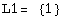 L1=  {1}