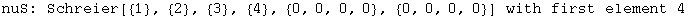 nuS: Schreier[{1}, {2}, {3}, {4}, {0, 0, 0, 0}, {0, 0, 0, 0}]  with first element 4