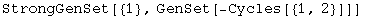 StrongGenSet[{1}, GenSet[-Cycles[{1, 2}]]]